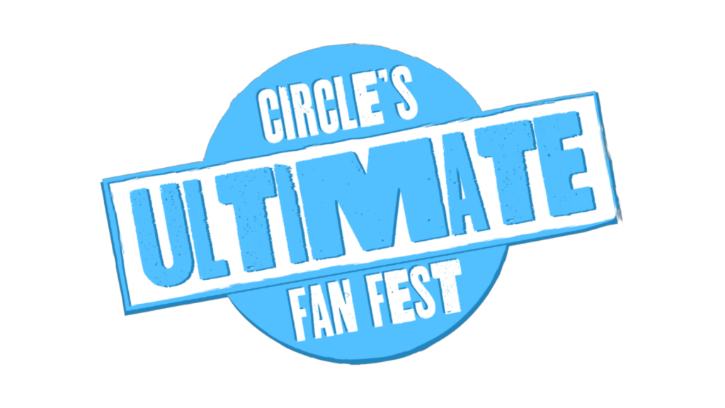 Circles Ultimate Fan Fest